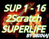2Scratch SUPERLIFE