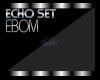 ECHO - Explosion - EBOM