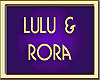 LULU & RORA