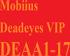 mobiius_-_Deadeyes_VIP