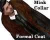C]His* Mink Collar Coat