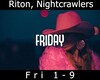 NightCrawlers Friday