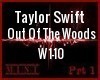 Out Of The Woods part 1