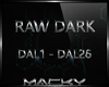 [MK] Raw/Dark DAL