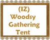 (IZ) Woodsy Gather Tent