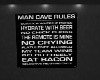 MAN  CAVE  RULES