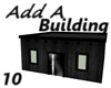 Add A Building 10