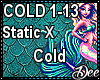 Static X: Cold
