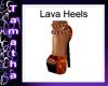 Lava Heels