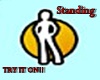 Stand Anywhere !!
