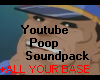More Youtube Poop Sounds