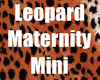 Leopard Maternity Mini