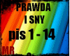 PRAWDA I SNY
