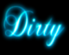 Dirty Rave Neon Sign (4c