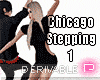 Chicago | Stepping ! Drv