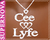 [Nova] Cee Love Lyfe NKL