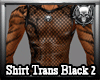 *M3M* Shirt Trans Black2