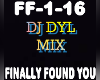 Remix Finaly Found You