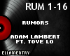 Rumors-A.Lambert/ToveLo