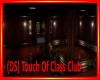 (DS) touch of class club