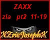 Zaxx  ZILLA  pt2