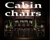 Cabin Chairs