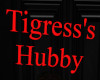 Tigress's Hubby Headsign