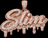 Slims Chain