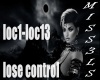lose control