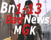 MGK - Bad News 