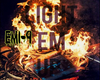 LIGHT EM UP