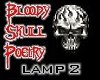 BloodySkull Poetry Lamp2