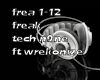 tech n9ne Freak