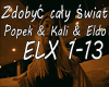 Popek- Zdobyc Caly Swiat