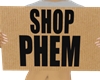 shop phem