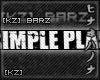 [KZ] Barz: Simple Plan