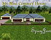My Blue Country Home
