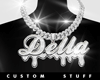 Della Custom Chain