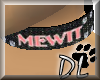 Mewtt Custom Collar