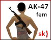 sk} AK-47 Female
