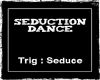 Seduction Dance (F)