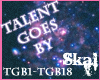 Talent Goes By (Dubstep)