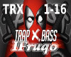 IF ►TRAP MUSIC►◄