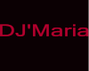 DJ'Maria