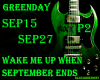 Wake Me Up When Sept End