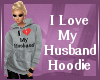 Love My Husband Hoodie