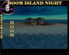 SM - ROOM ISLAND NIGHT