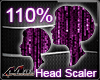 Max- Head Scaler 110% -F