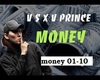 vxv Prince Money