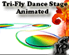 Tri-Fly Dance Stage Anim